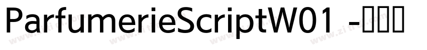 ParfumerieScriptW01 字体转换